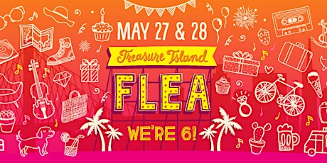 Treasure Island Flea 6 Year Birthday Bash! [Finney's Friday Free Stuff] primary image