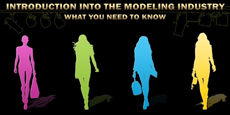 Introduction into the Modeling Industry 101 primary image