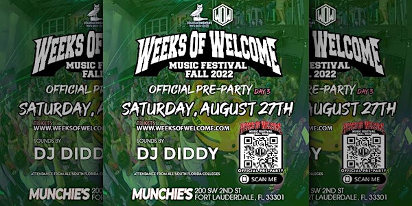 WEEKS OF WELCOME Official Pre-Party! Day 3