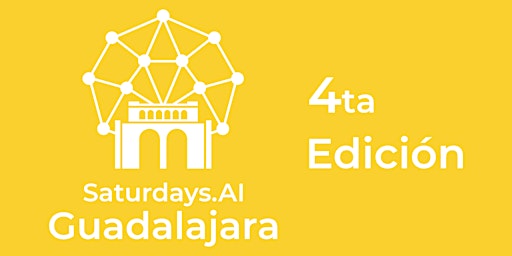 SaturdaysAI Guadalajara Cuarta Edición