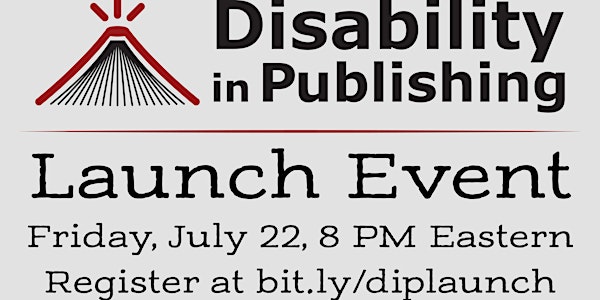 Disability in Publishing - Virtual Town Hall Launch Event