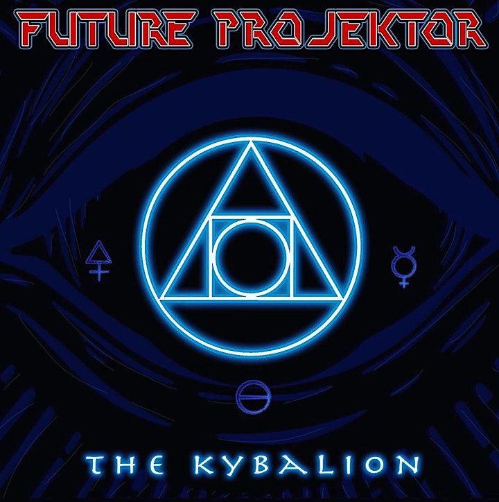 FutureProjektor performing the new release The Kybalion at The Byrd Theatre image
