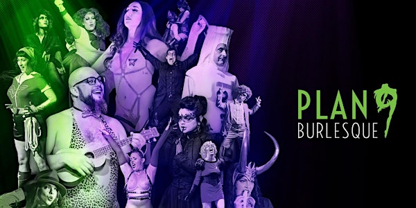Plan 9 Burlesque Presents: Monsters, Murderers & Madmen