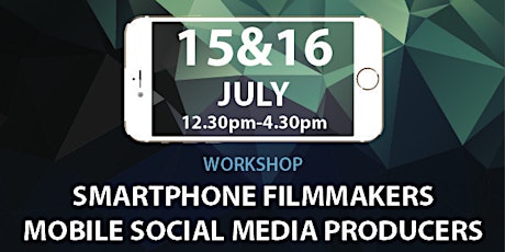 Smartphone Filmmaking & Social Media Content Production Workshop primary image