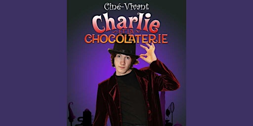 Ciné-Vivant / Charlie la chocolaterie (VF)
