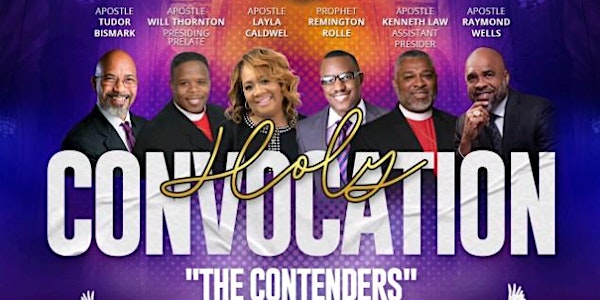King of Kings Global Holy Convocation (The Contenders)