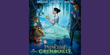 Ciné-Vivant / La princesse et la grenouille (VF)