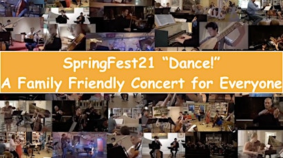 SpringFest21 "Dance!" A Rhythmic Recast (Sun, 7:00 PM ET, 7/10 - 7/17/22)