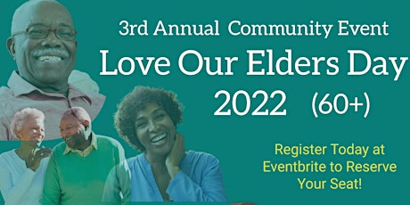 Love Our Elders Day 3rd Annual Free Community Event