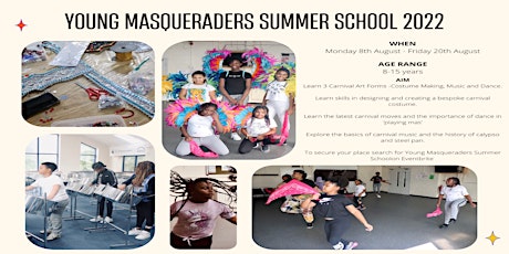 Young Masqueraders Summer School 2022 primary image