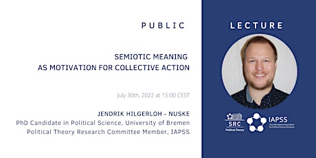 Semiotic Meaning as Motivation for Collective Action, by Jendrik Nuske