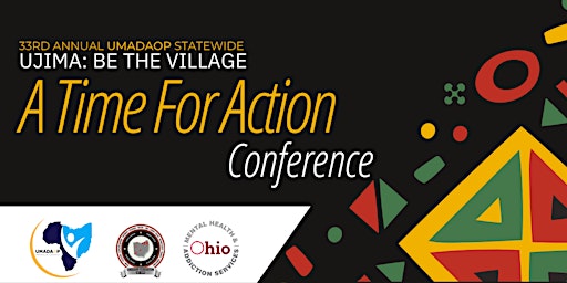 UJIMA BE THE VILLAGE 33rd ANNUAL UMADAOP CONFERENCE