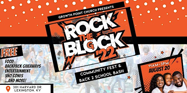 Growth Point Block Party: Rock The Block