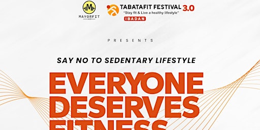 TabataFit Festival 3.0; Everyone Deserve Fitness IBADAN