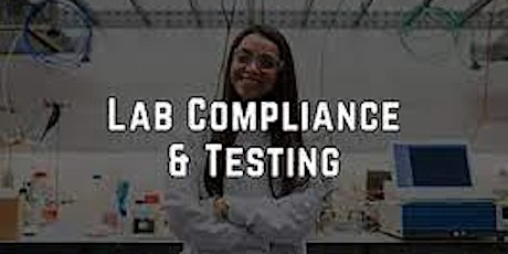 Quality Control Laboratory Compliance - cGMPs and GLPs Course