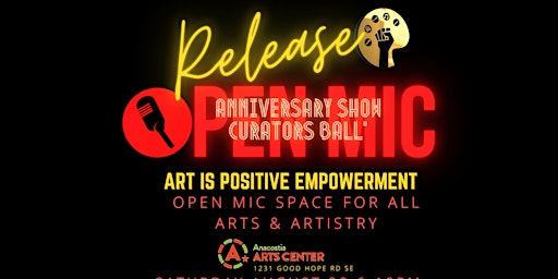 Release Open Mic Anniversary Show "Curators Ball"