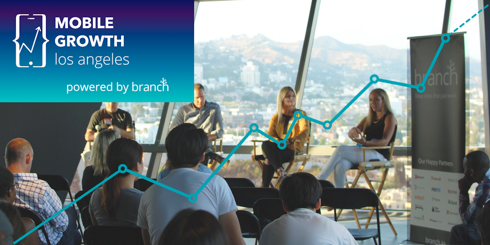 Mobile Growth Los Angeles w/ Ticketmaster, Beachbody, Internet Brands & GOAT