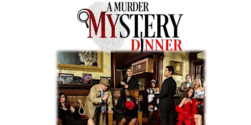 Unity Grand Chapter Foundation Murder Mystery Dinner
