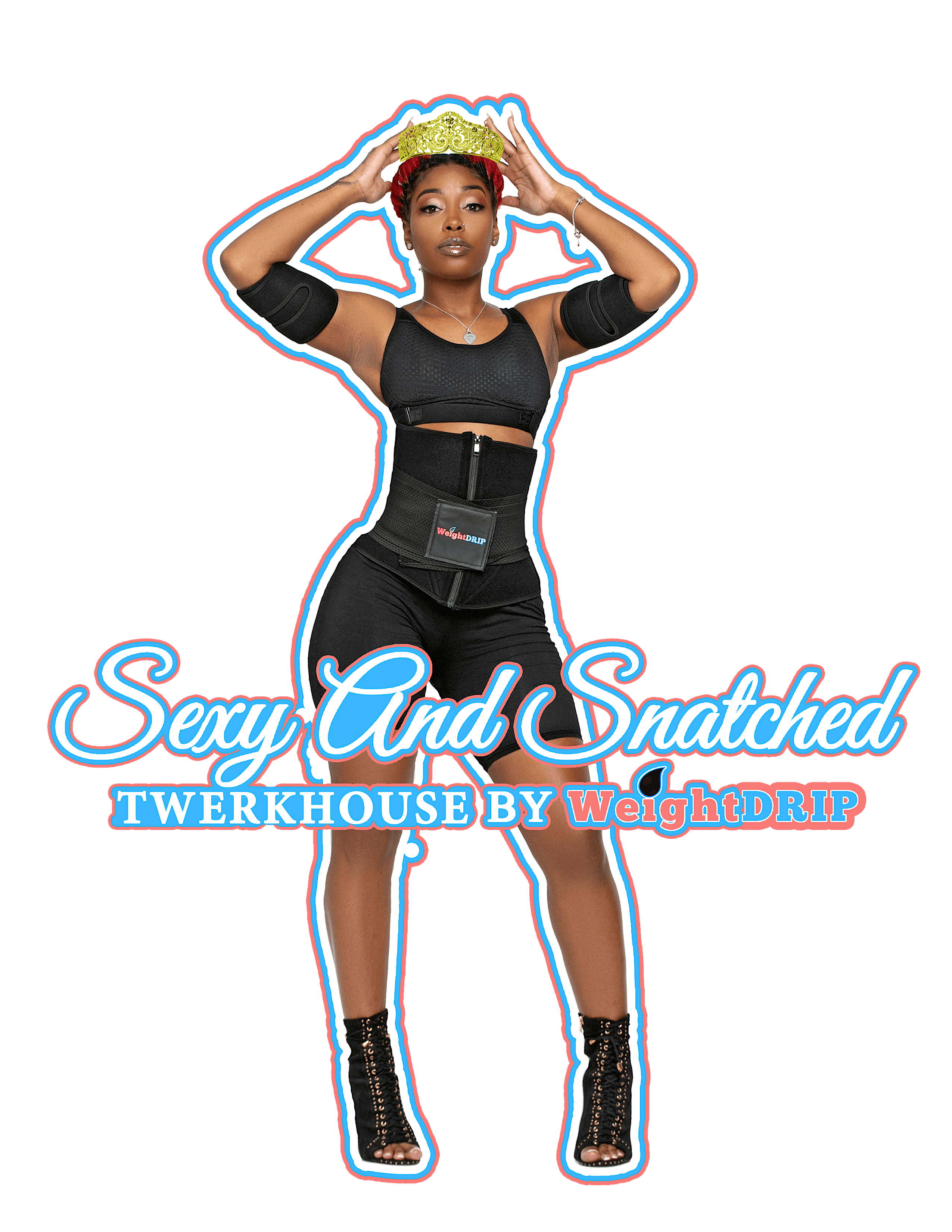 Sexy and SNATCHED TWERKHOUSE Class
