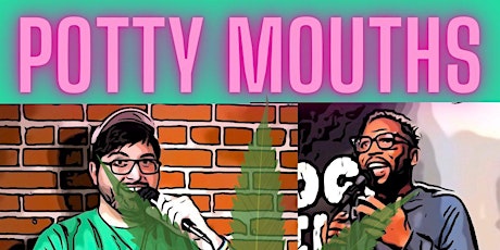 Potty Mouths: THC Comedy Experience