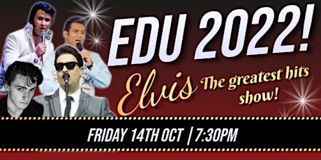 EDU 2022: Elvis - The Greatest Hits