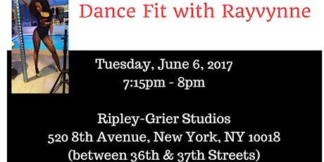 Dance Fit with Rayvynne - June 6 primary image