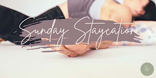 Sunday Staycation Yoga Retreat