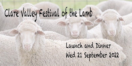 2022 Clare Valley Festival of the Lamb - Launch / Dinner