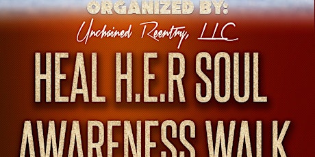 Heal H.E.R Soul Awareness Walk