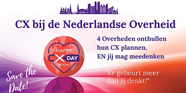 CX DAY | Customer experience bij de Nederlandse overheid