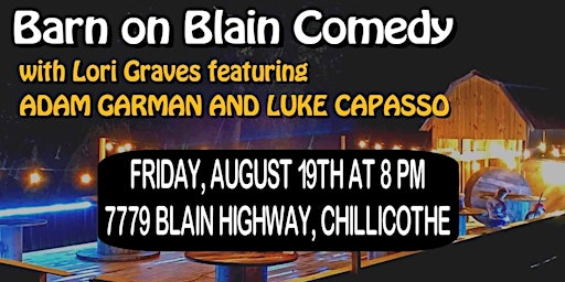 Barn on Blain Comedy August 19th