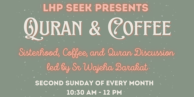 SPECIAL EDITION Sisters’ Quran & Coffee