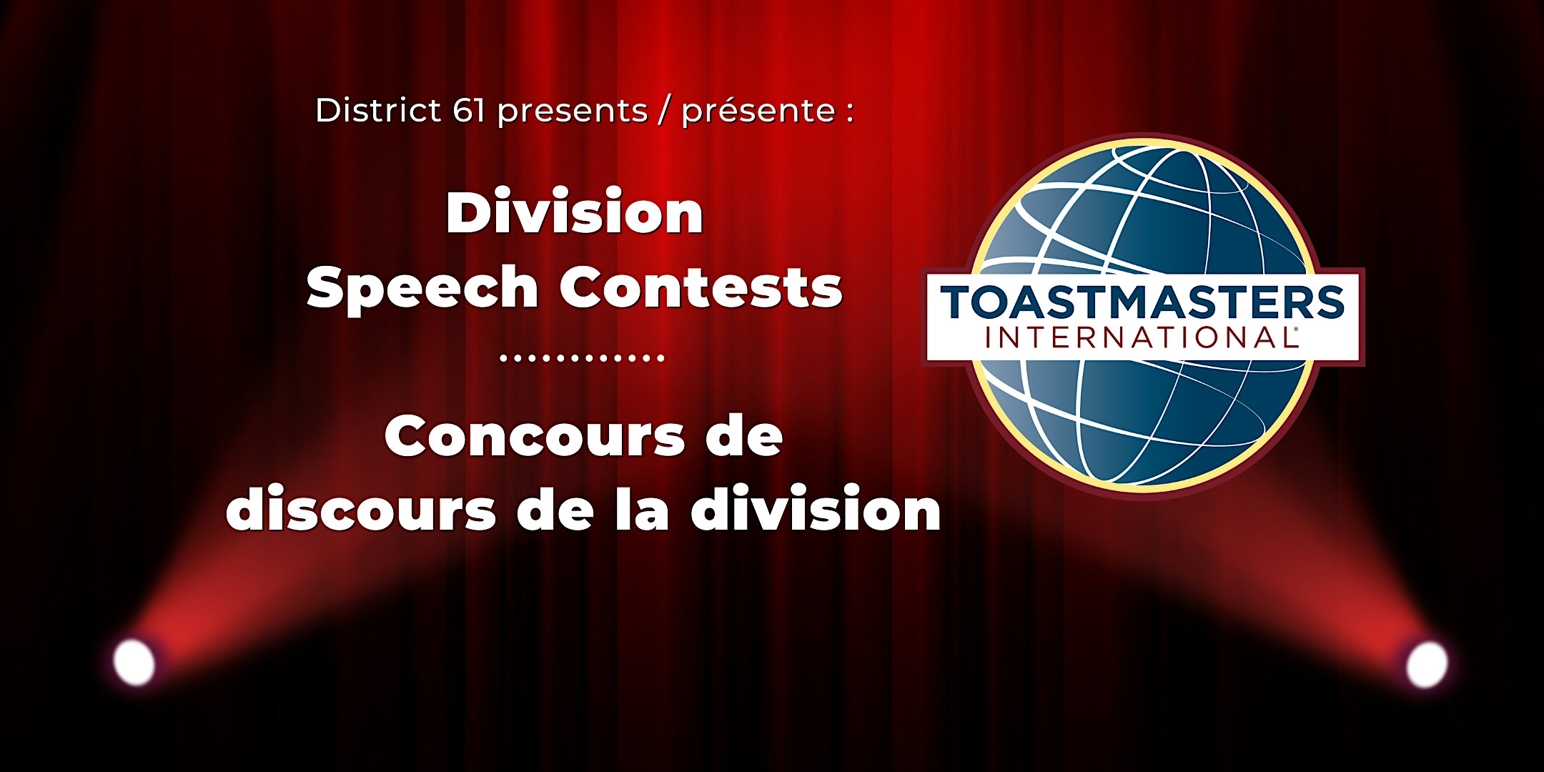 Toastmasters District 61 Division F Speech Contests (EN+FR)