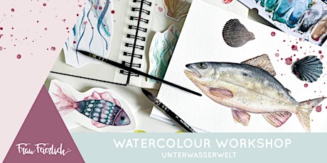 Watercolour Workshop - Unterwasserwelt
