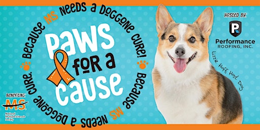 Paws for a Cause - Because MS Needs a Doggone Cure!