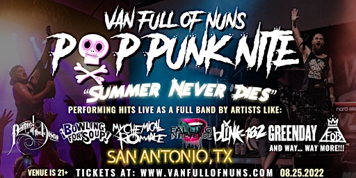 "Pop Punk Nite: Summer Never Dies" By: Van Full of Nuns