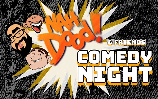 Orlando Improv Presents Nah Dood Podcast & Friends Comedy Night