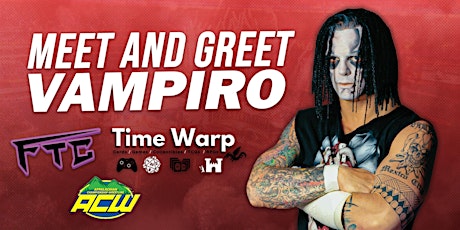 Vampiro Meet and Greet at Time Warp Ashland Town Center