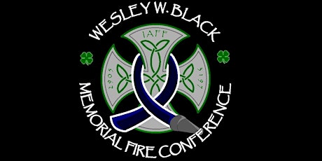 Wesley W. Black Memorial Fire Conference