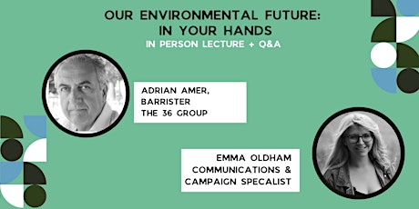 Our Environmental Future: In Your Hands