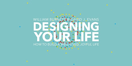Designing Your Life for Everyone - Digital Journey (Fall 2022)