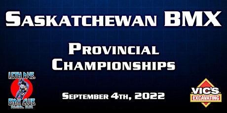 2022 Saskatchewan Provincial BMX Championship