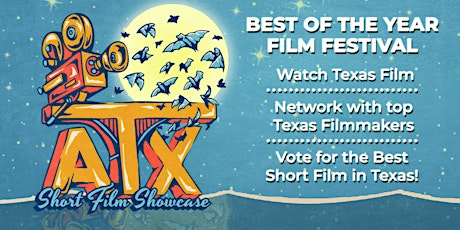 ATX Short Film Showcase: Best of the Year Film Festival primary image