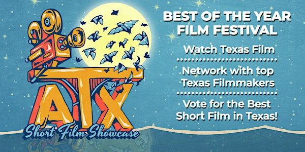 ATX Short Film Showcase: Best of the Year Film Festival