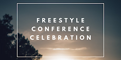 FreeStyle Conference Celebration primary image