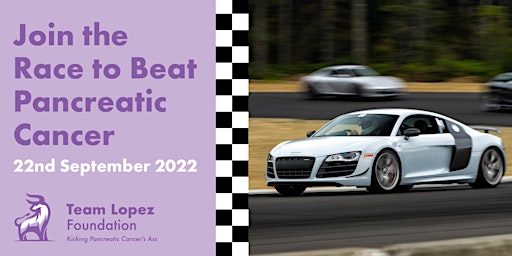 Team Lopez Foundation Annual Track Day 2022