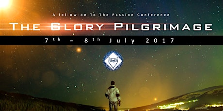 The Glory Pilgrimage (The Passion Conference follow-up event)  primary image