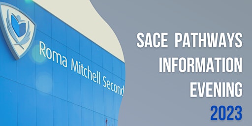SACE Pathways Information Evening
