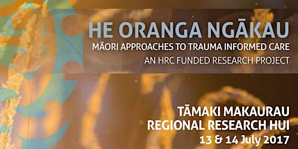 HE ORANGA NGĀKAU: Auckland Regional - Hui 7