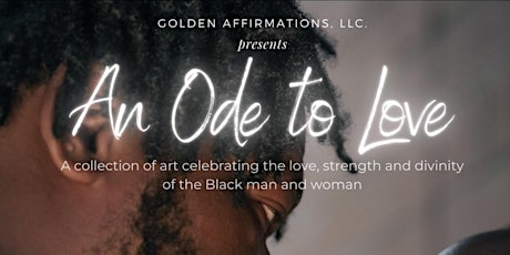 "An Ode To Love" Visual and Performing Arts Show
